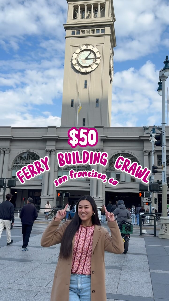 Explore San Francisco's Ferry Building Foodie Hot Spot