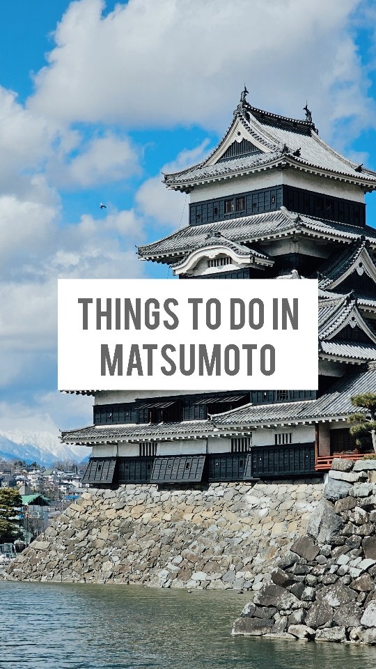 6 Attractions in Matsumoto