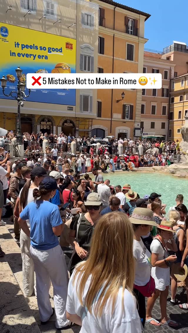 Rome Travel Mistakes and Top Attractions