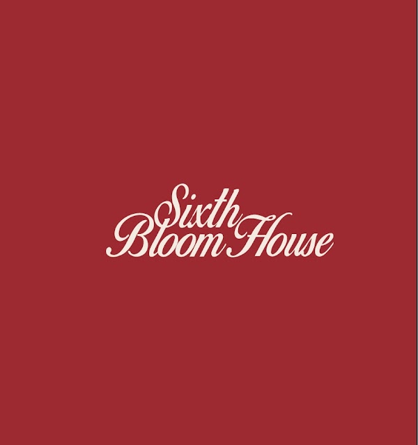 Sixth Bloom House