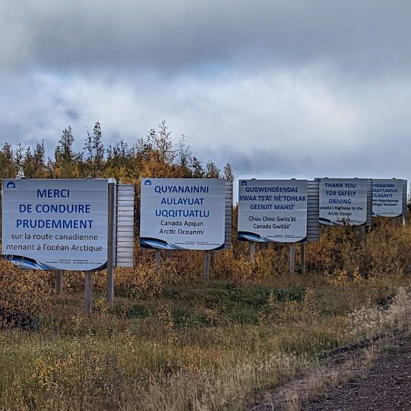Welcome to Canada's Highway to the Arctic Ocean sign 4