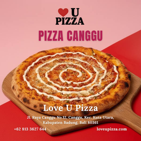 Love U Pizza Canggu