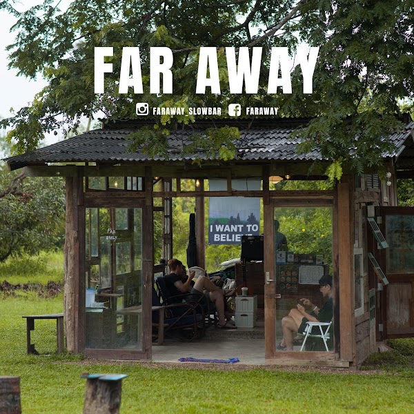 FAR AWAY