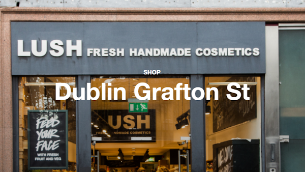 Lush Cosmetics Grafton Street