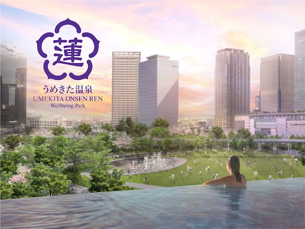 UMEKITA ONSEN REN Wellbeing Park