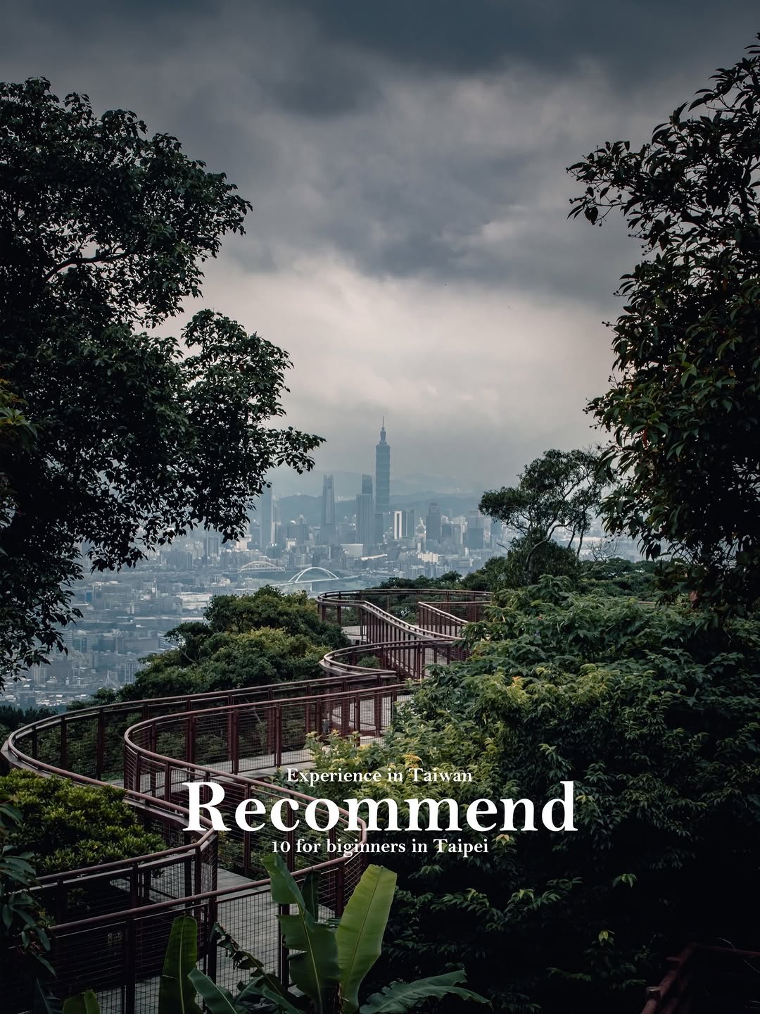 Top Taipei Attractions for Food and Scenery