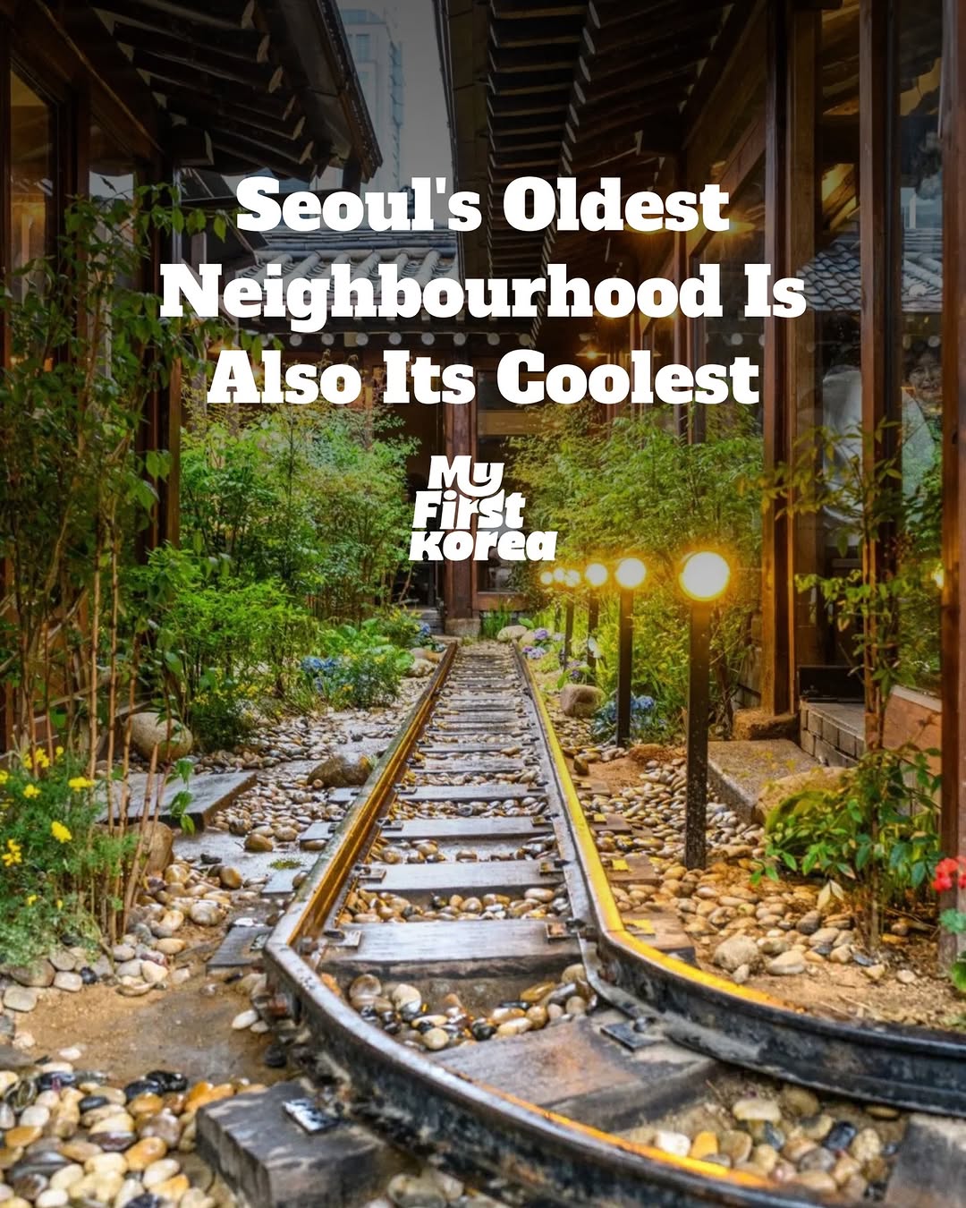 Ikseon-dong: Seoul's Preserved Hanok Village
