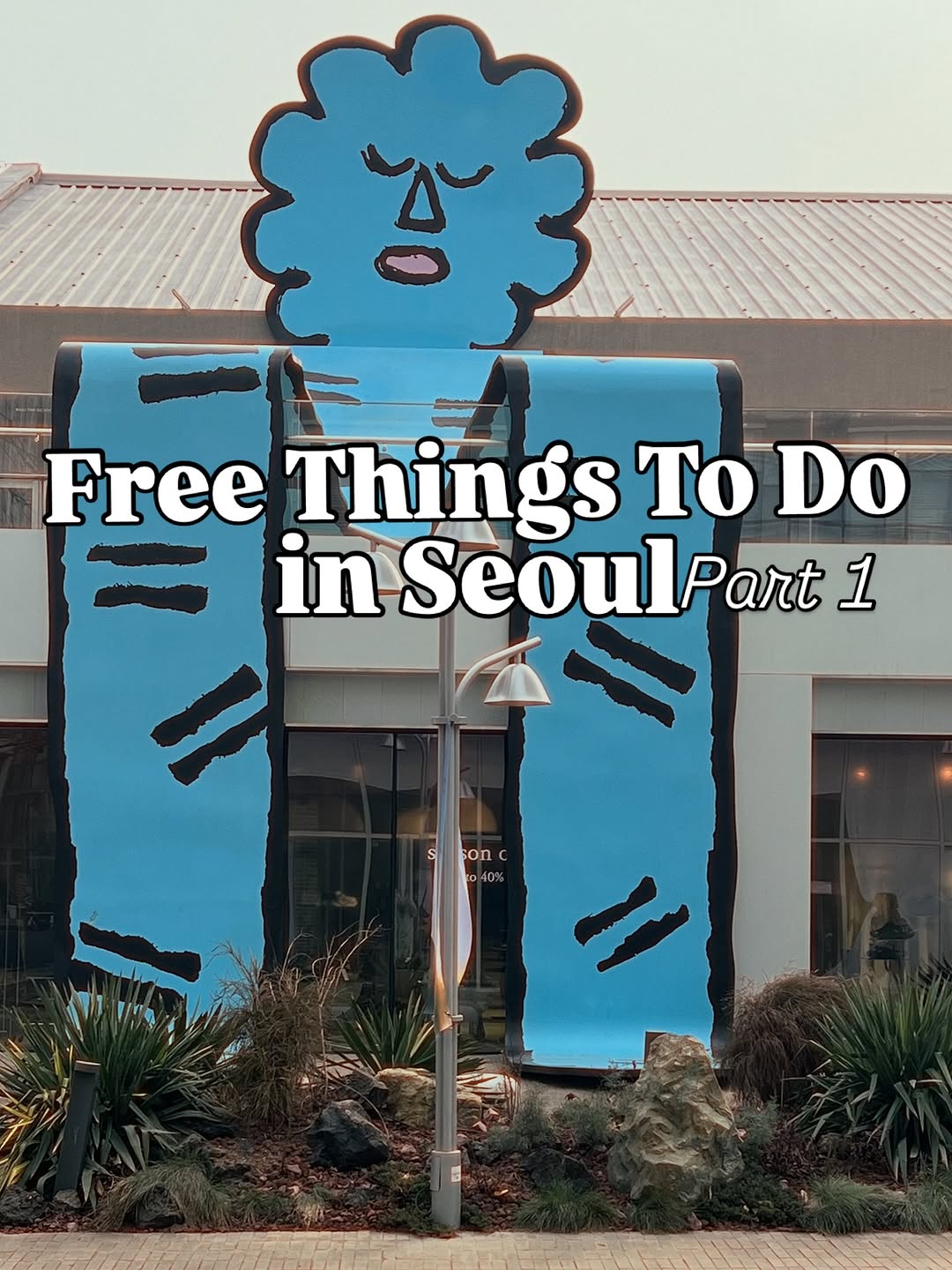 Free Attractions and Activities in Seoul