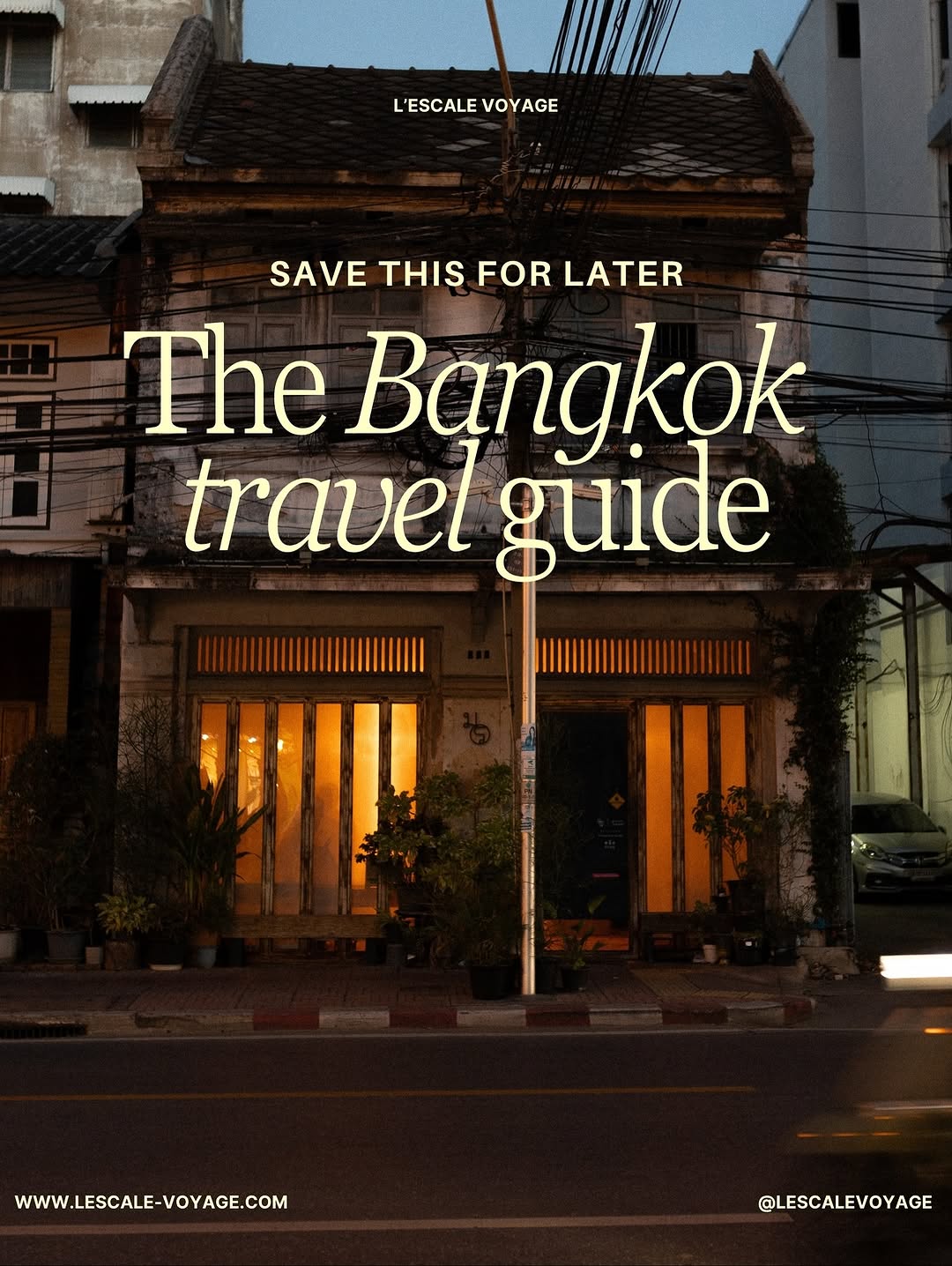 Bangkok Travel Guide: Eats, Shops, Sleeps & Sights