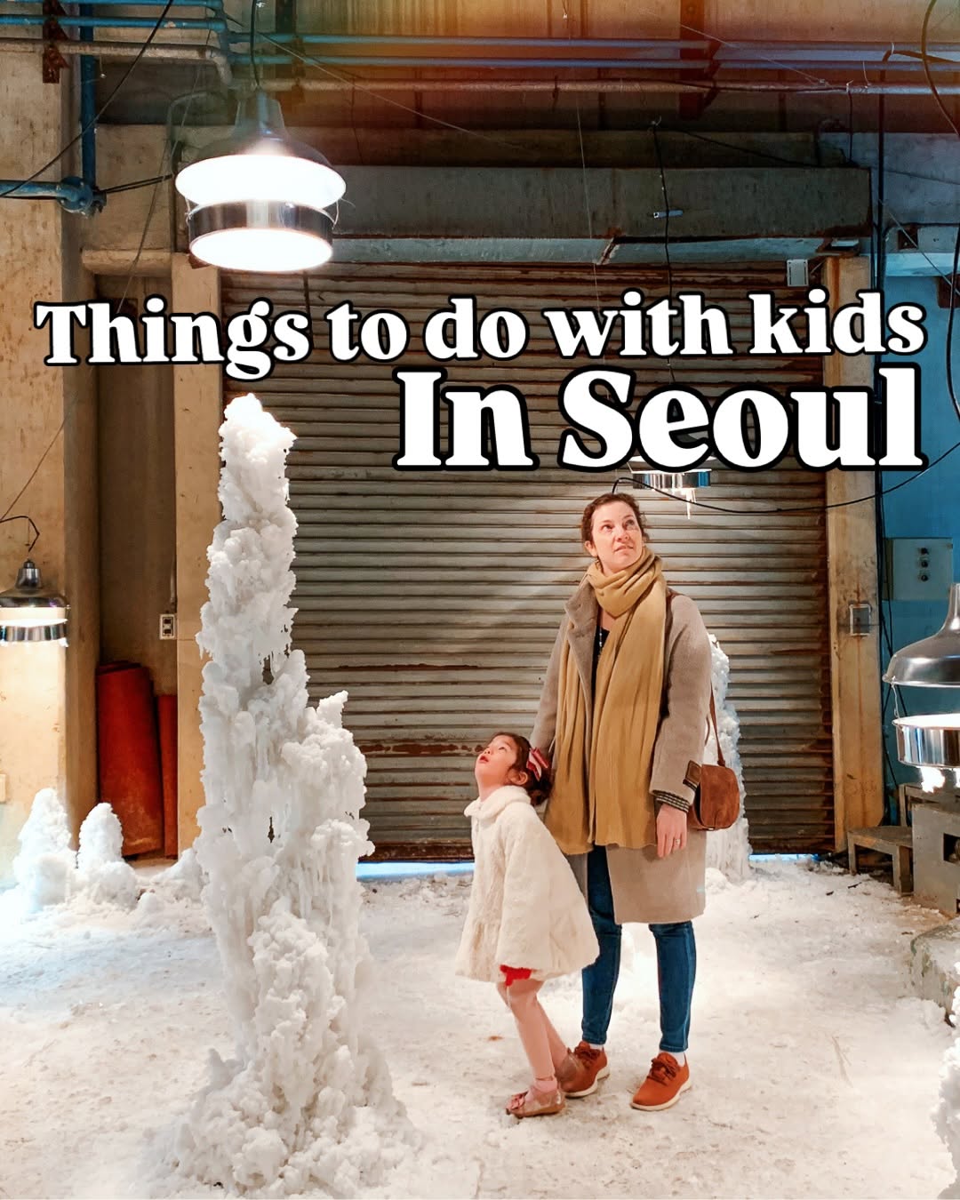 Seoul's Best Family-Friendly Attractions