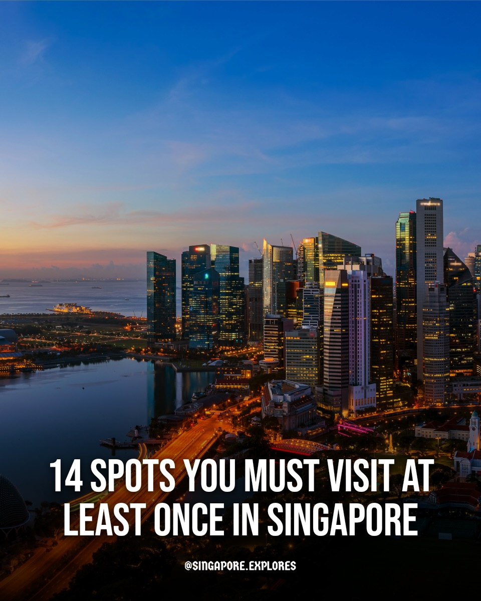 Must-Visit Destinations in Singapore