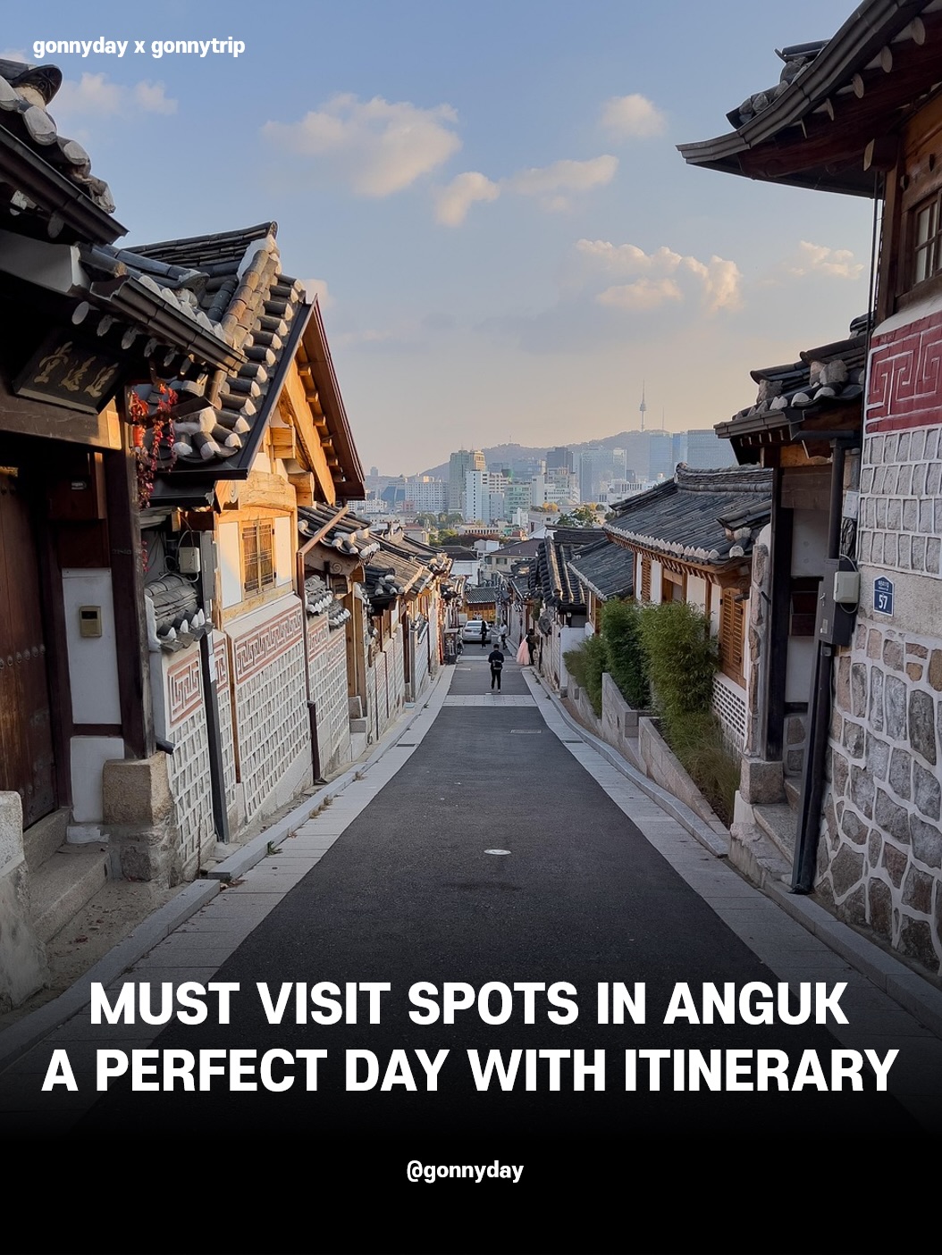 Anguk: A Perfect Day of Palaces, Hanok, and Local Delights