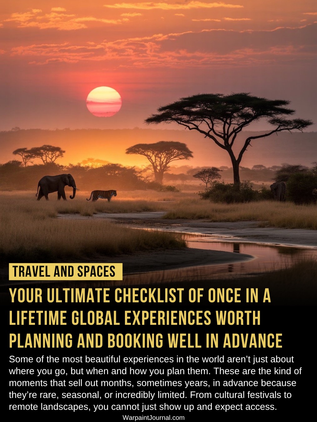 Plan Ahead for Unique Global Experiences