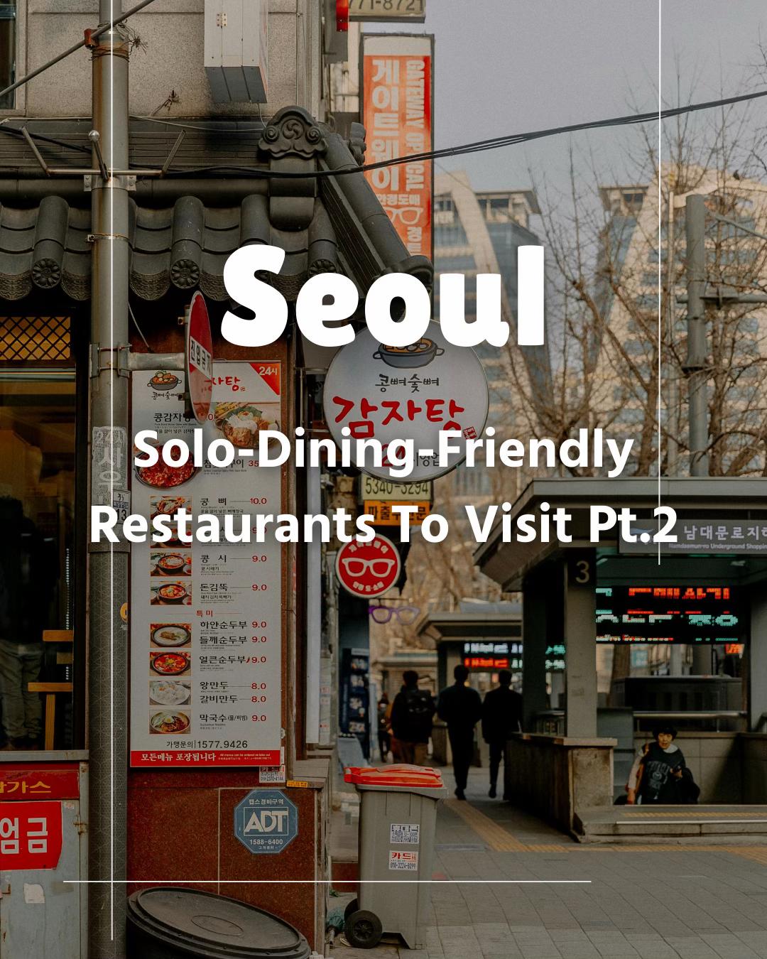 Solo Dining Spots in Seoul