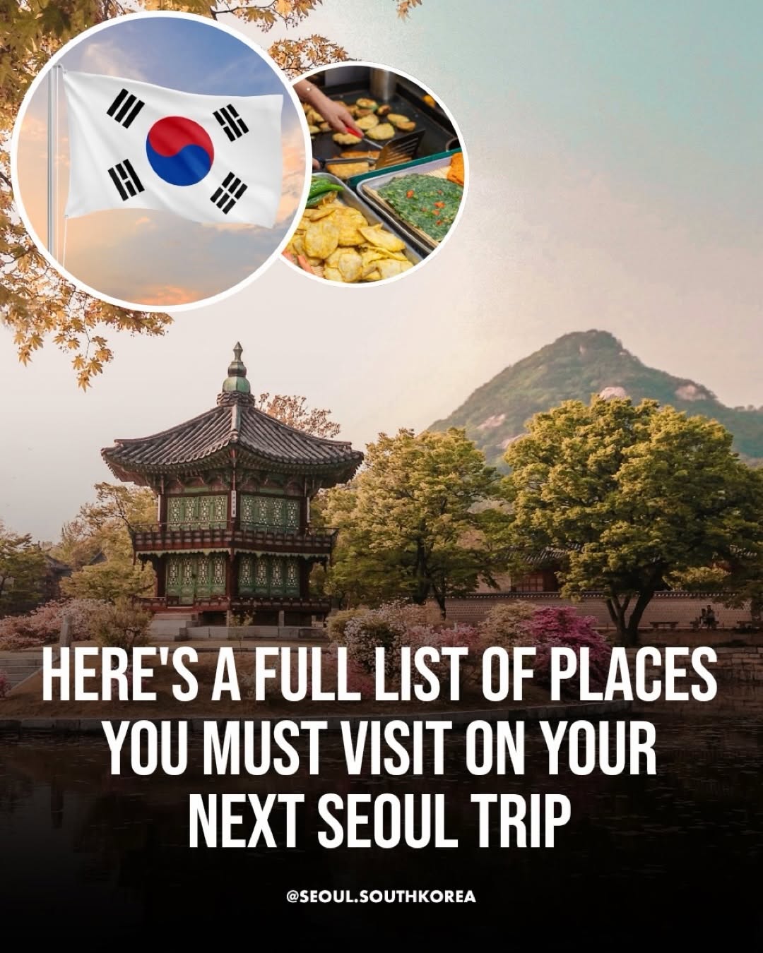 Must-Visit Places in Seoul