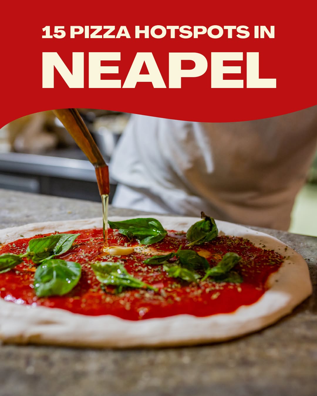 Top 15 Pizzerias in Naples