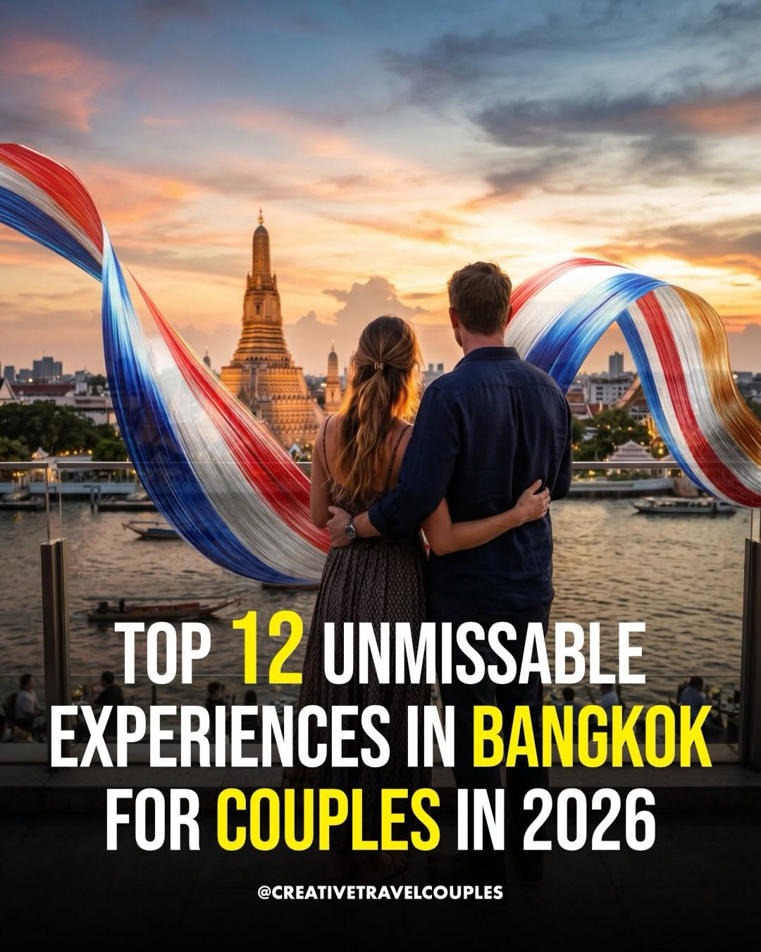 Top Bangkok Experiences for Couples