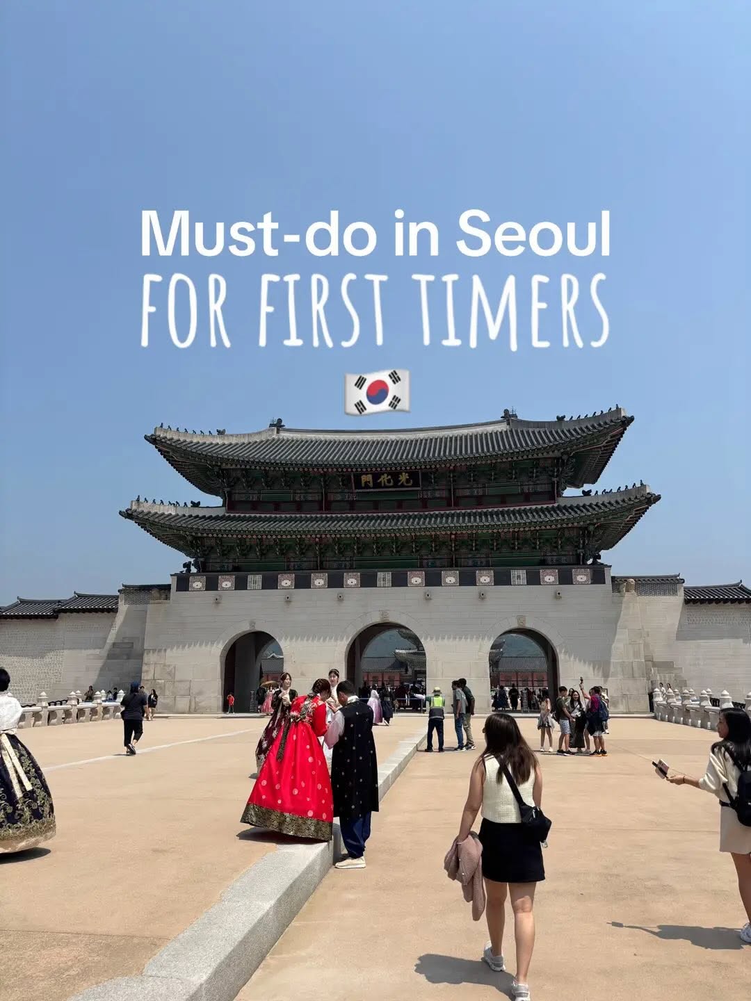 Essential Seoul Attractions For First-Time Visitors