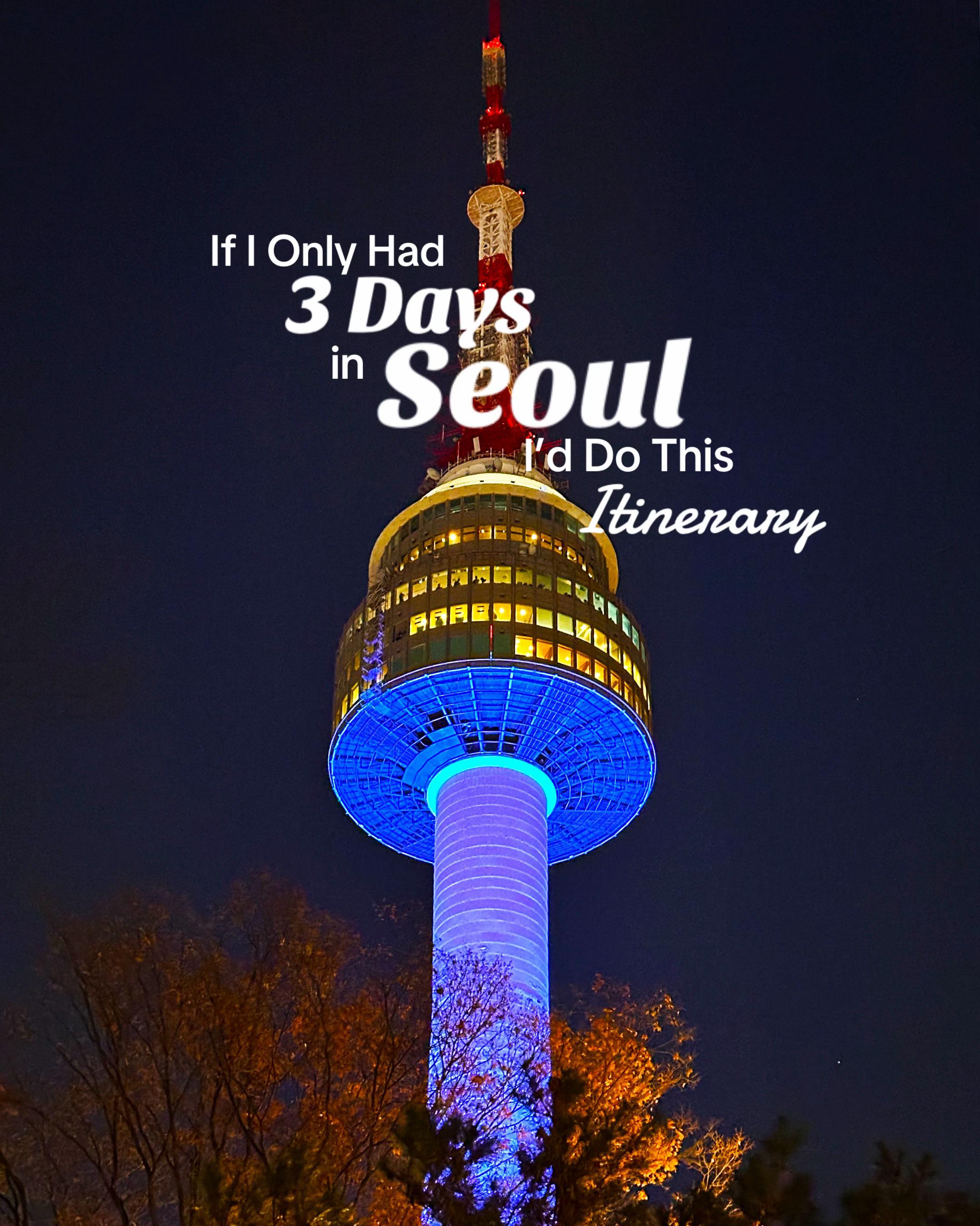 Seoul Itinerary: Palaces, Markets, and Hanok Villages