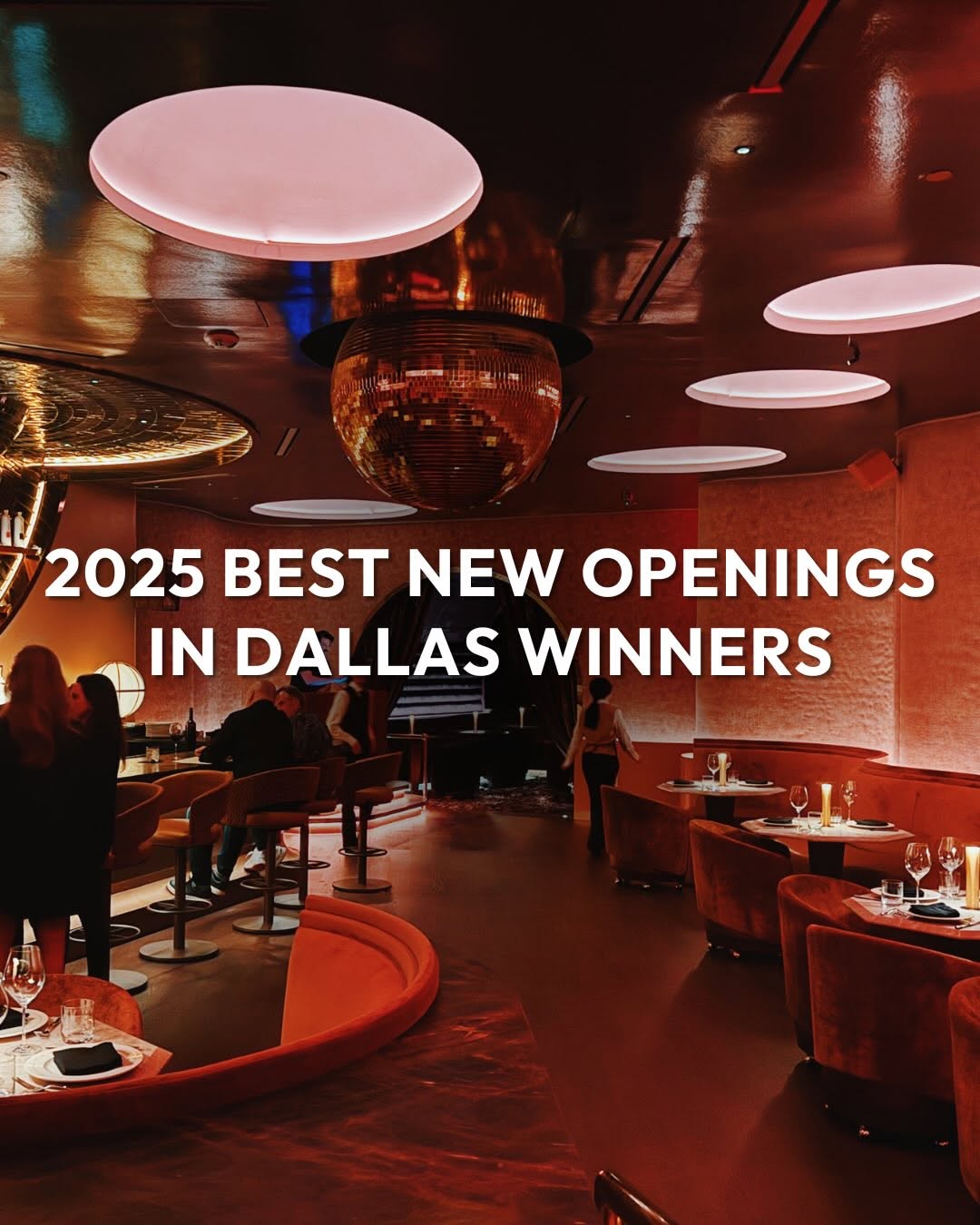Dallas's Top New Restaurants And Bars Chosen By Voters