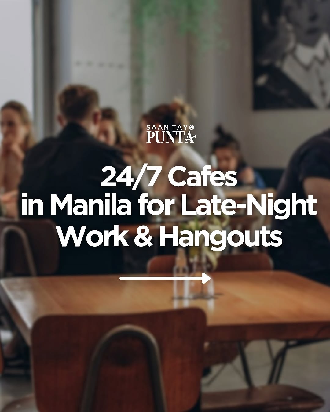 Manila's 24/7 Cafes For Late-Night Hangouts
