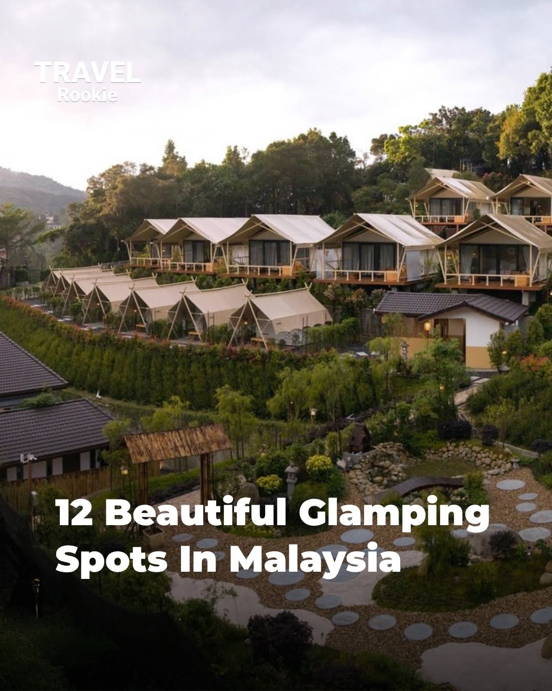 Beautiful Glamping Spots Across Malaysia