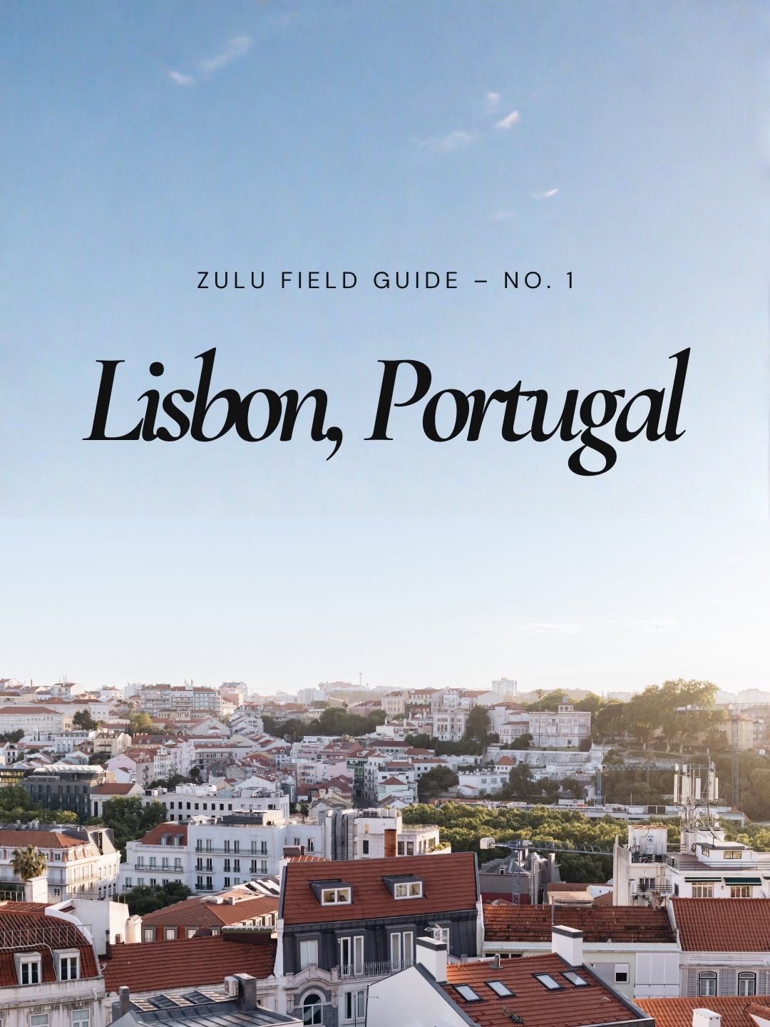 Lisbon Hotspots: Photographer's Guide to Exploring