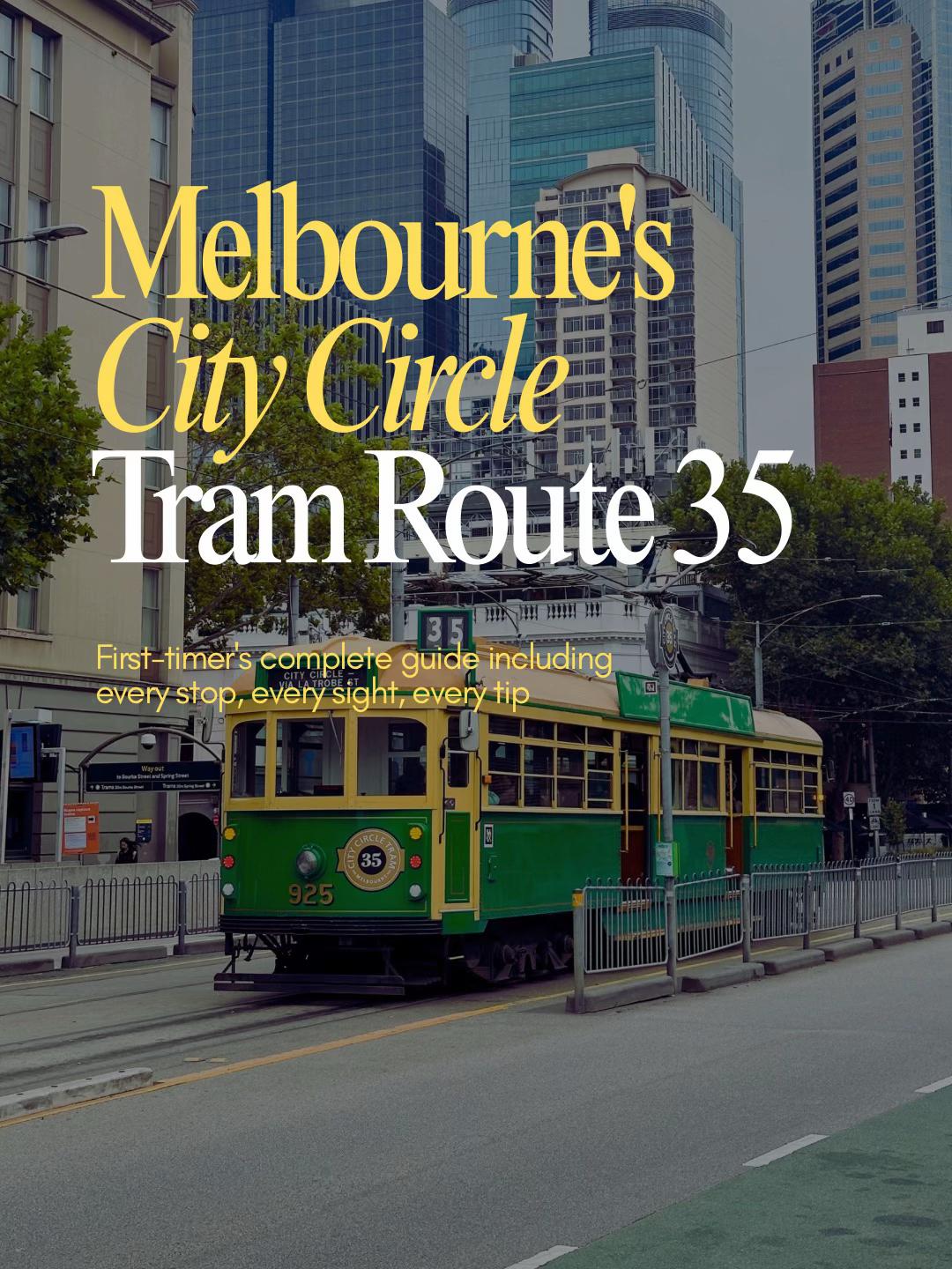 Melbourne City Circle Tram: A Free Landmark Tour