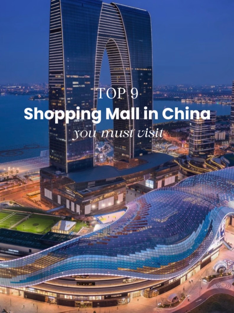 Six Shopping Malls and Gardens in China