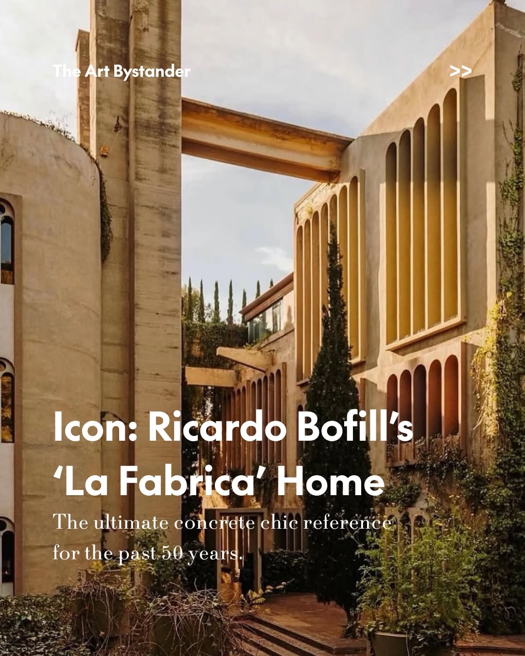 La Fábrica: A Ruin Transformed Into Architectural Sanctuary