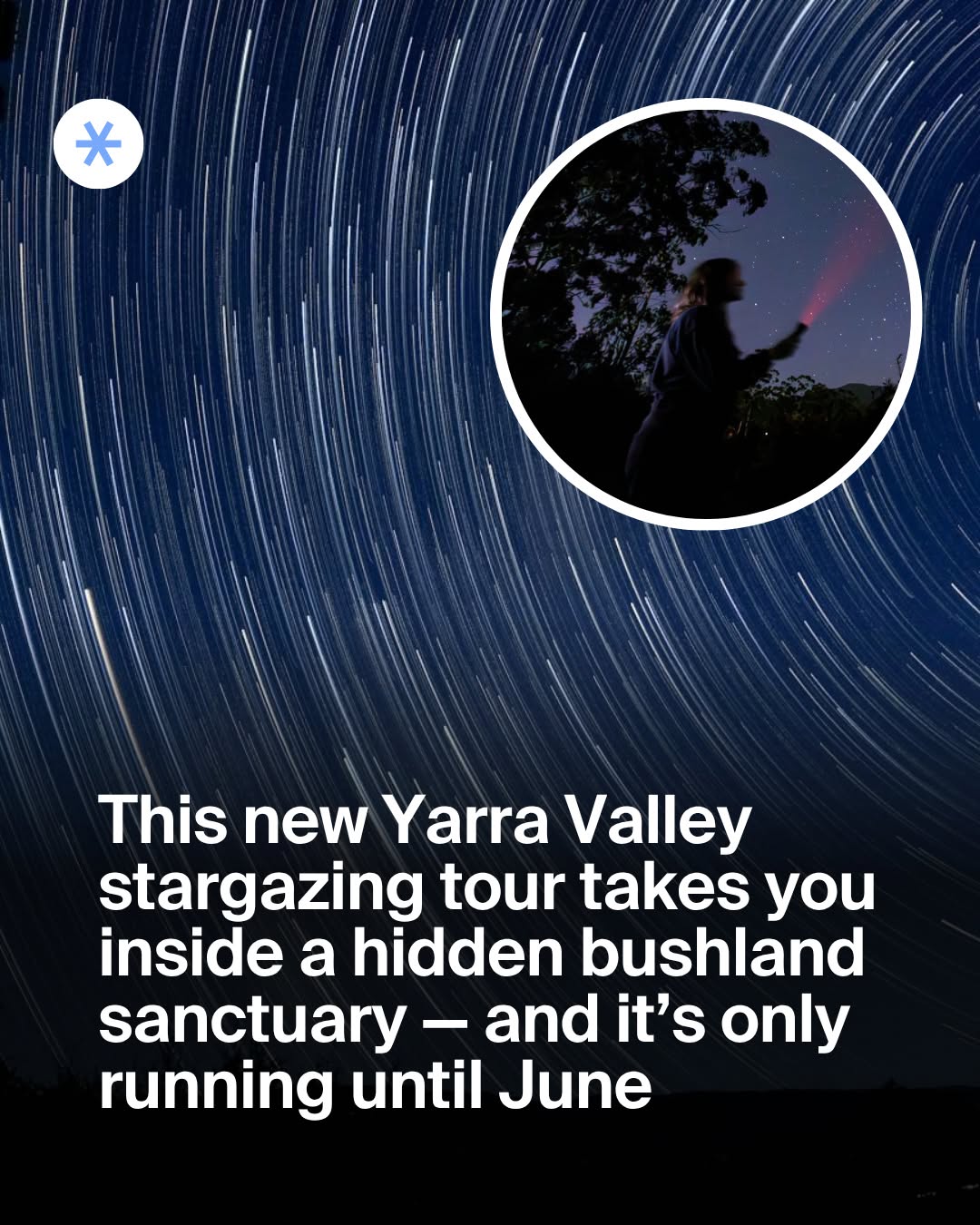 Healesville Sanctuary Offers Night Sky Astronomy Tours