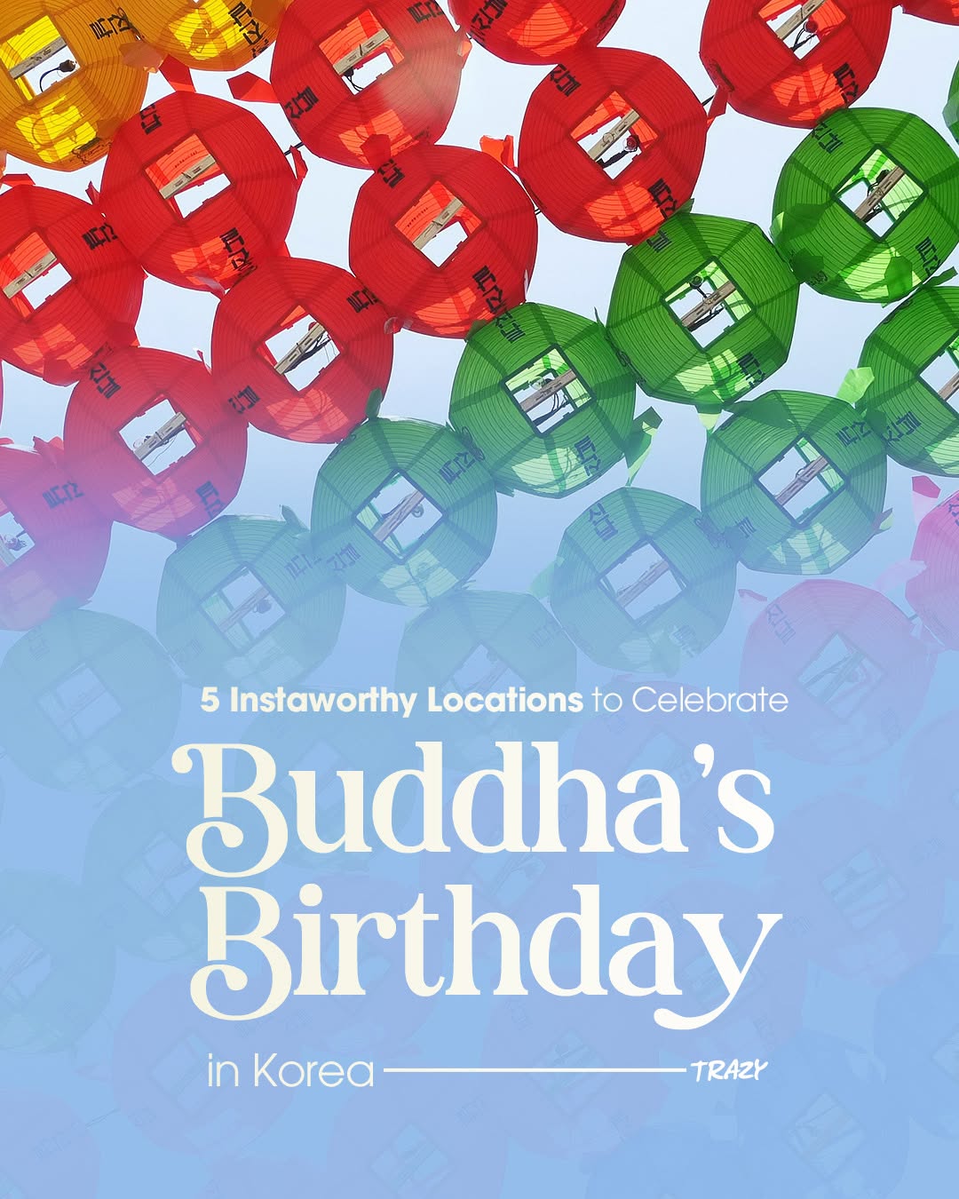 South Korean Lantern Displays For Buddha's Birthday