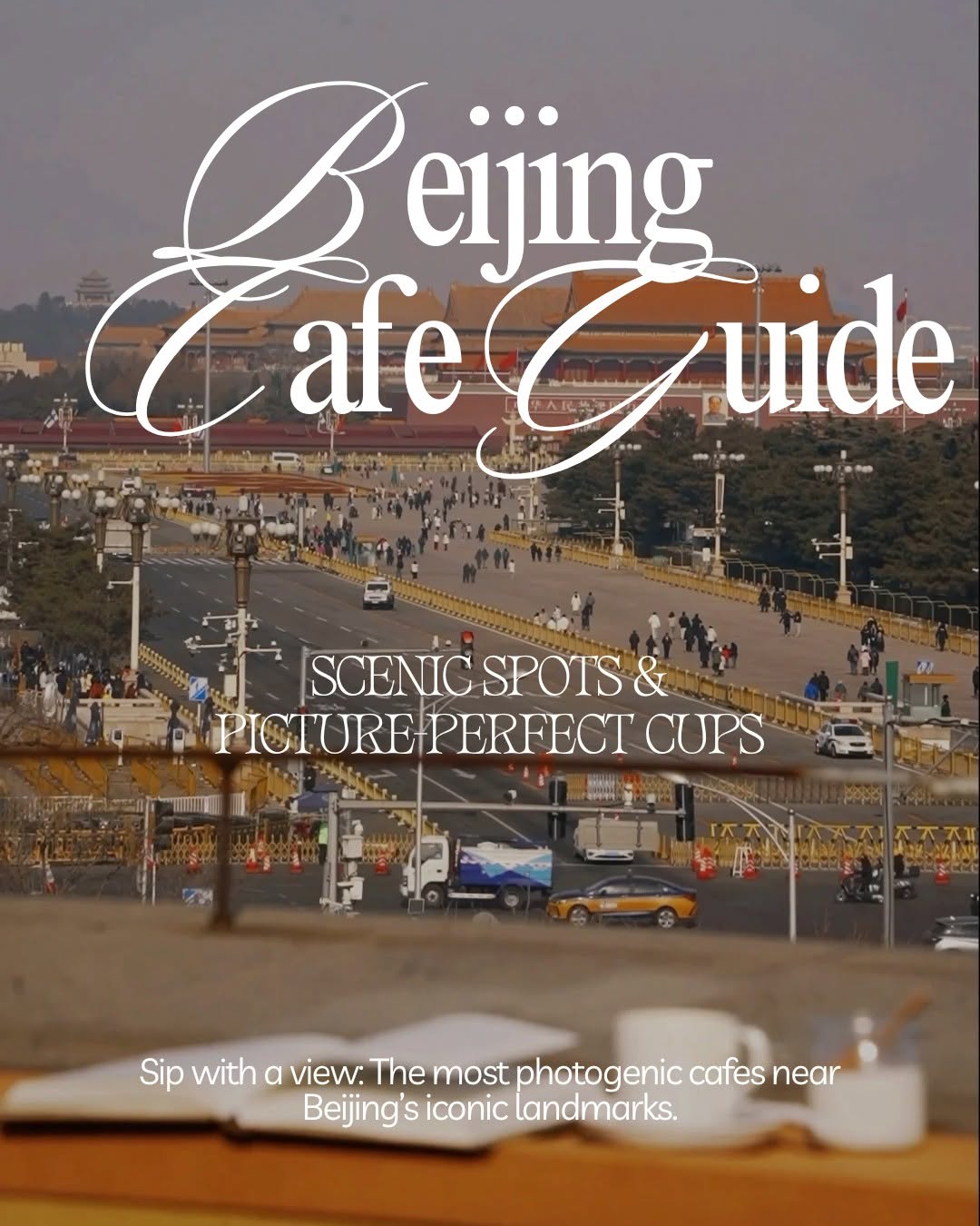 Photogenic Cafes Near Beijing Landmarks