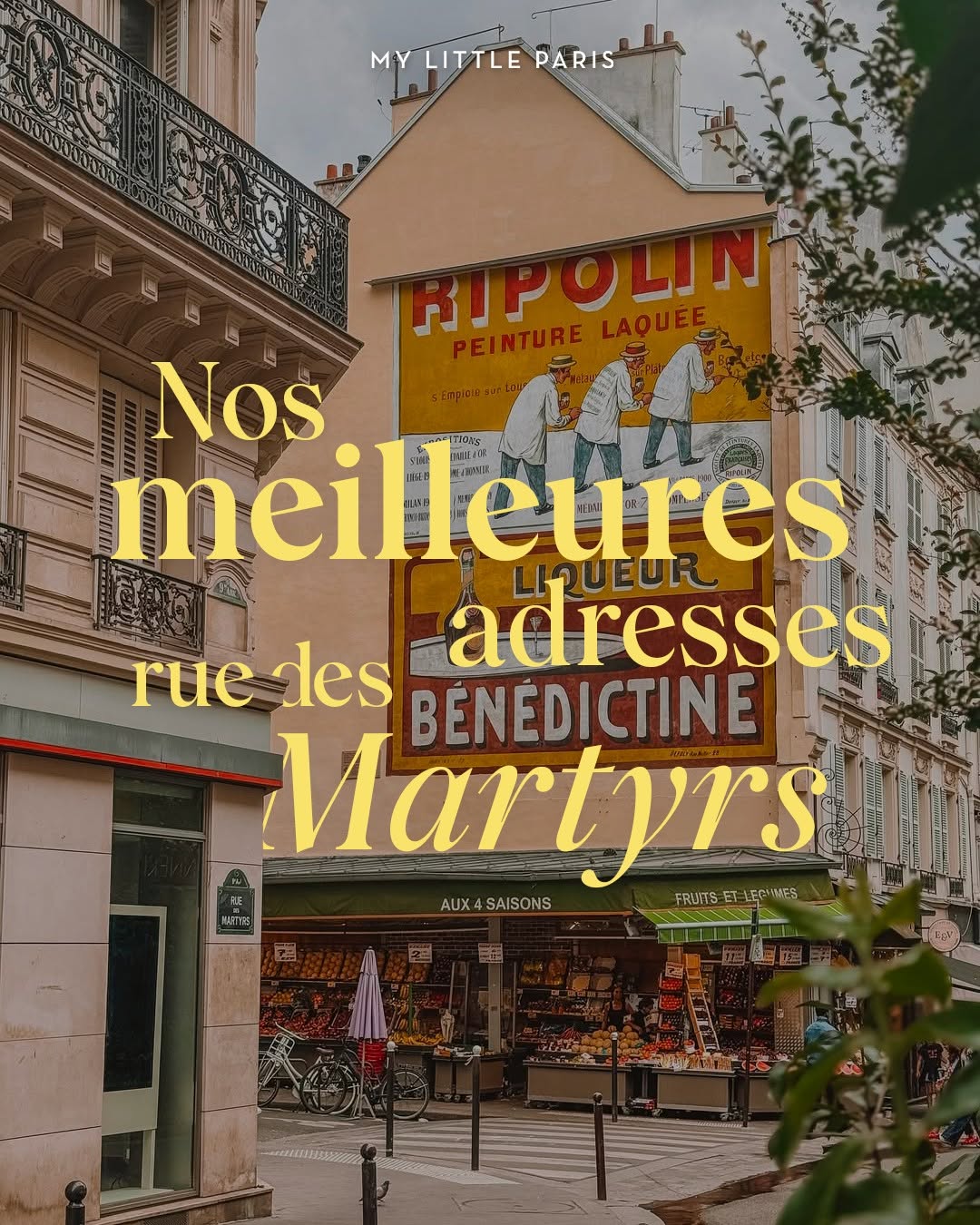 Rue des Martyrs: Six Must-Visit Parisian Spots
