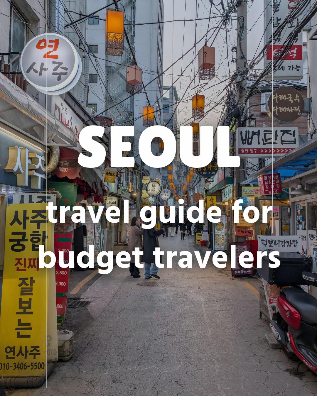 Seoul Budget Attractions