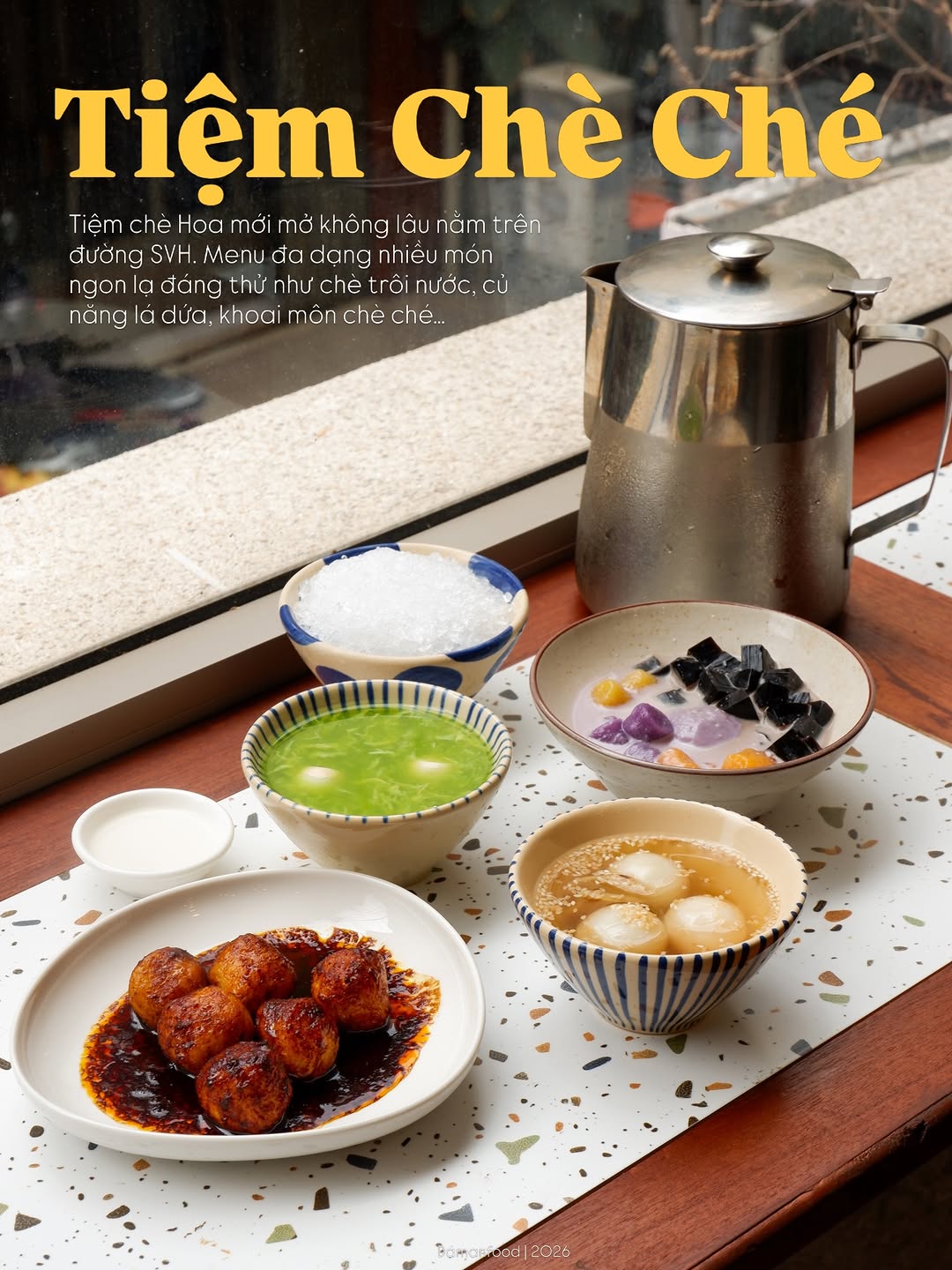 Tiệm Chè Ché Offers Diverse And Delicious Chinese Desserts