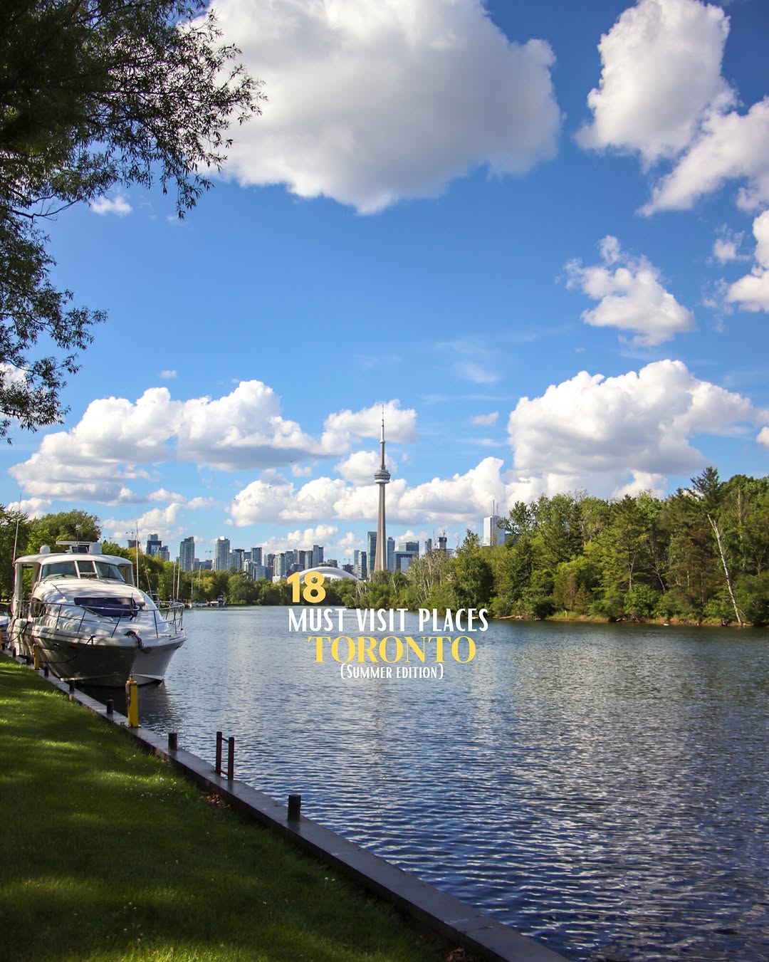 Must-See Toronto Summer Spots