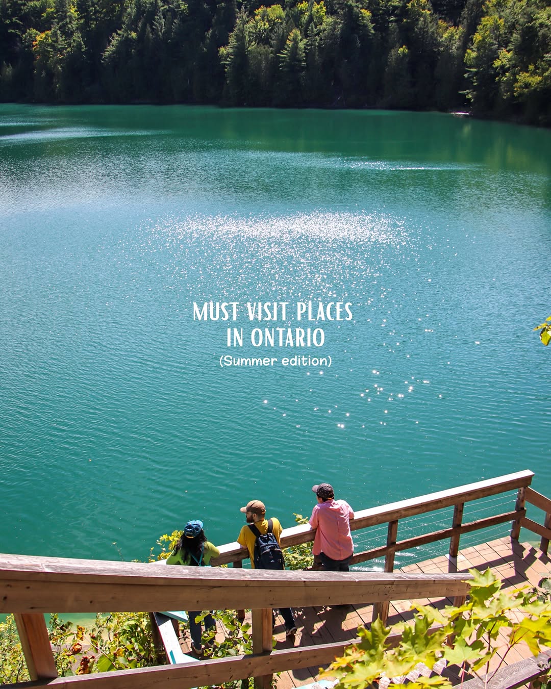 Ontario Summer Bucket List: Nature, Towns & City Views