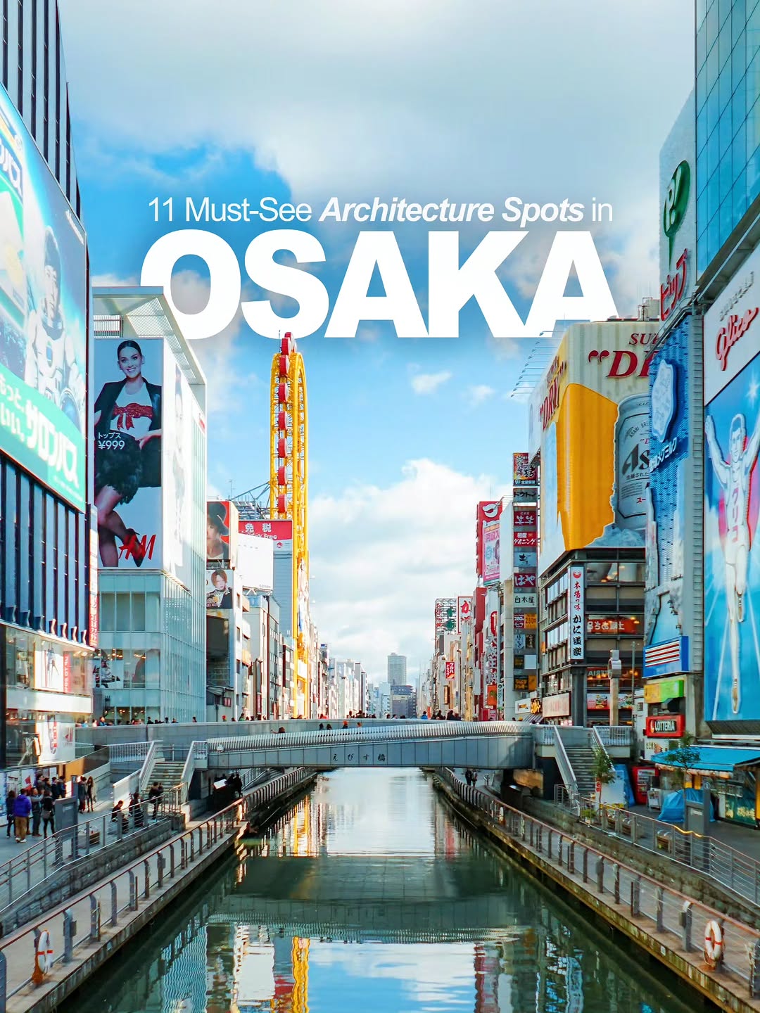 Osaka's Architectural Wonders