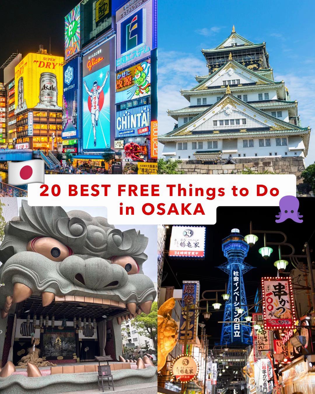 Free and Unique Places in Osaka Japan