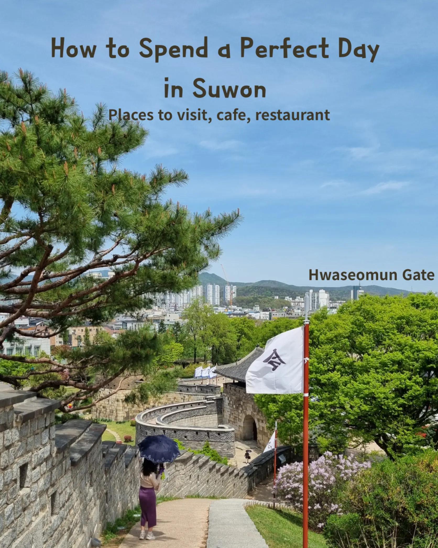 Suwon Day Trip: History, Food, Shopping, and Cafes