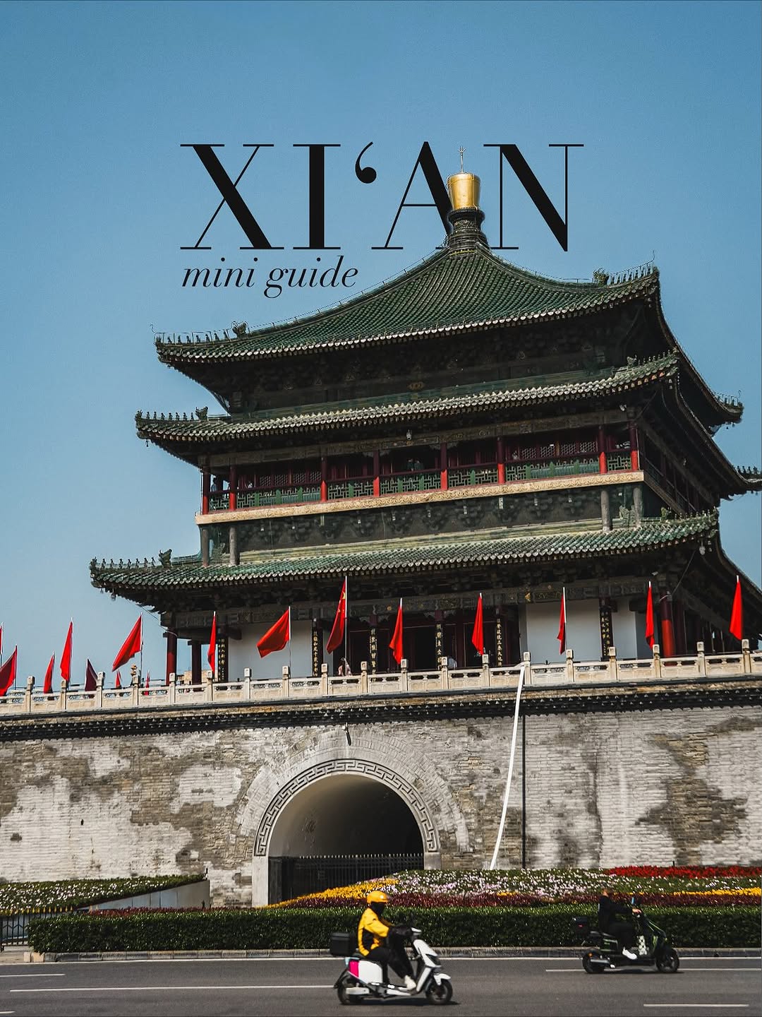 Xi'an Travel Guide: Food, Sights, and Ancient Walls