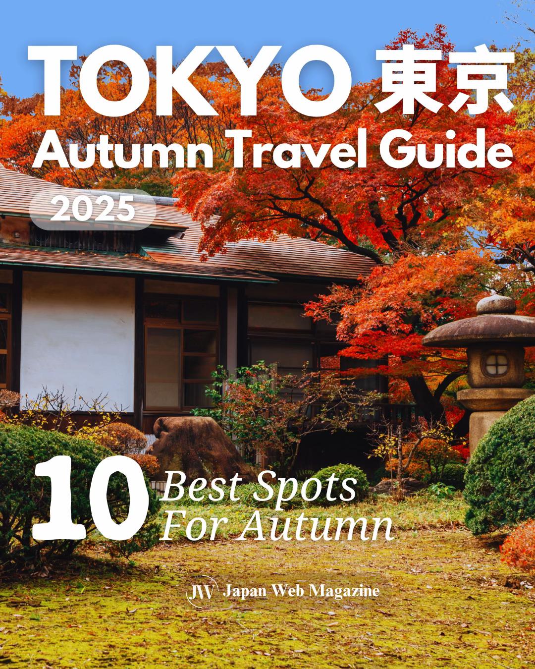 Tokyo's Top Spots for Autumn Foliage Viewing