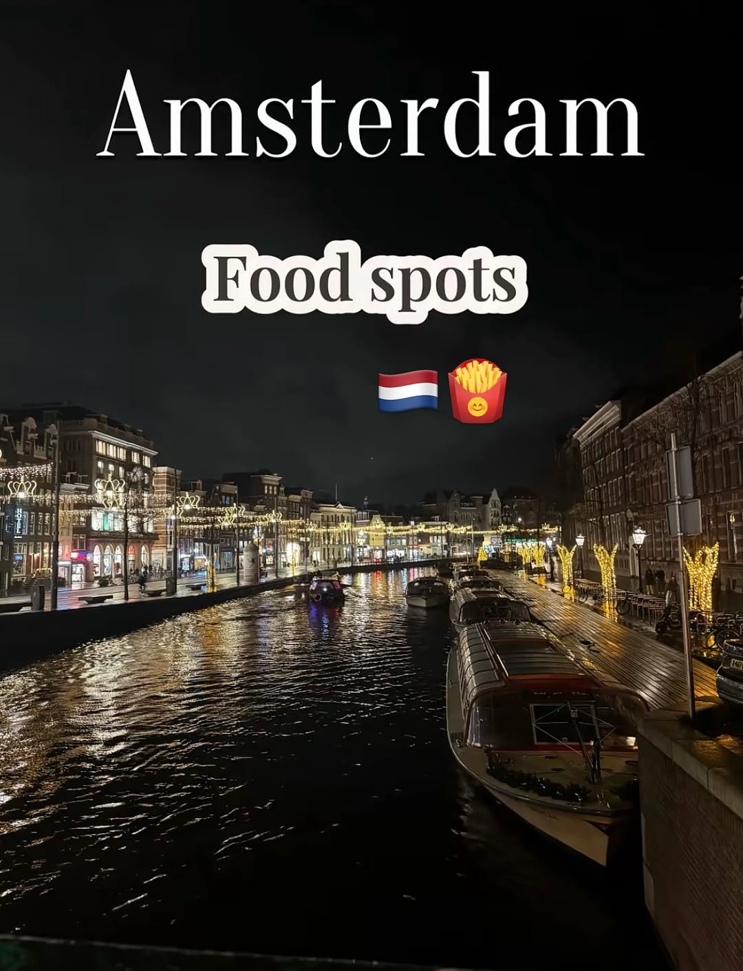 Amsterdam's Top Food and Drink Destinations