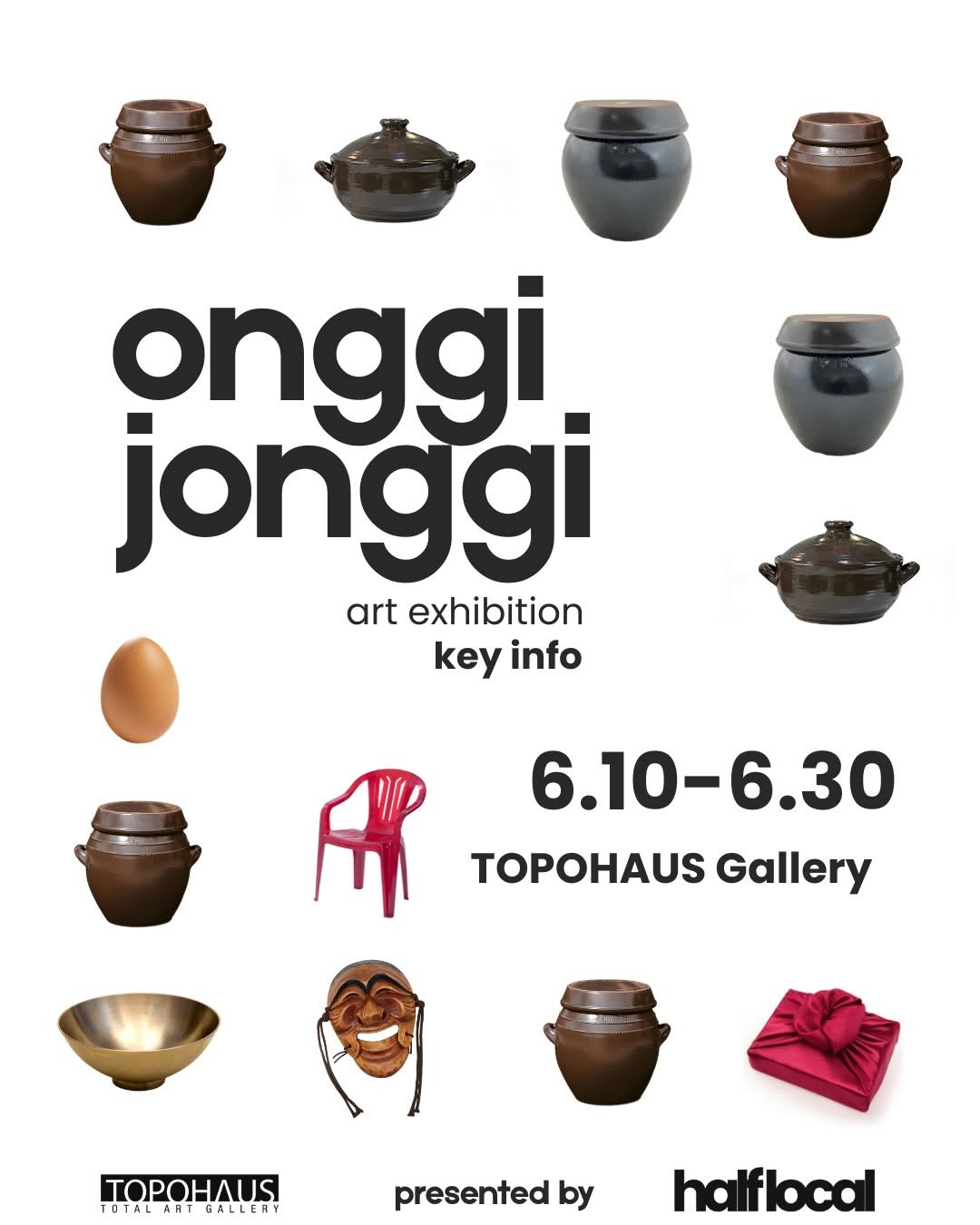 Onggi Jonggi Exhibition At Topohaus