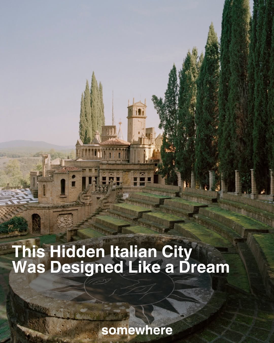 La Scarzuola: An Ideal City of Dreams