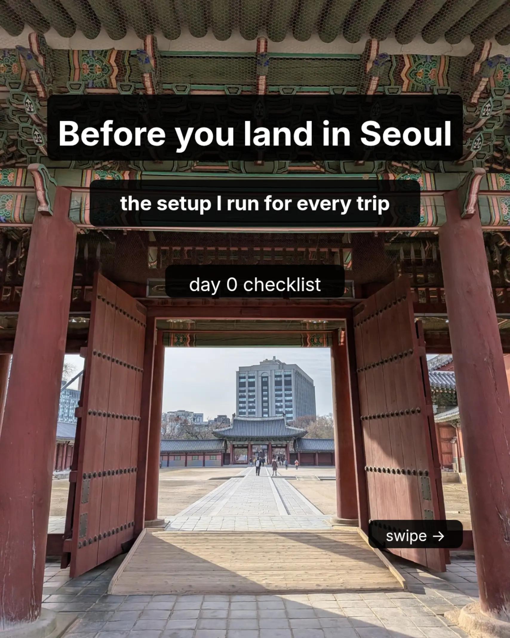 Seoul Travel Checklist: Myeong-dong to Changdeokgung