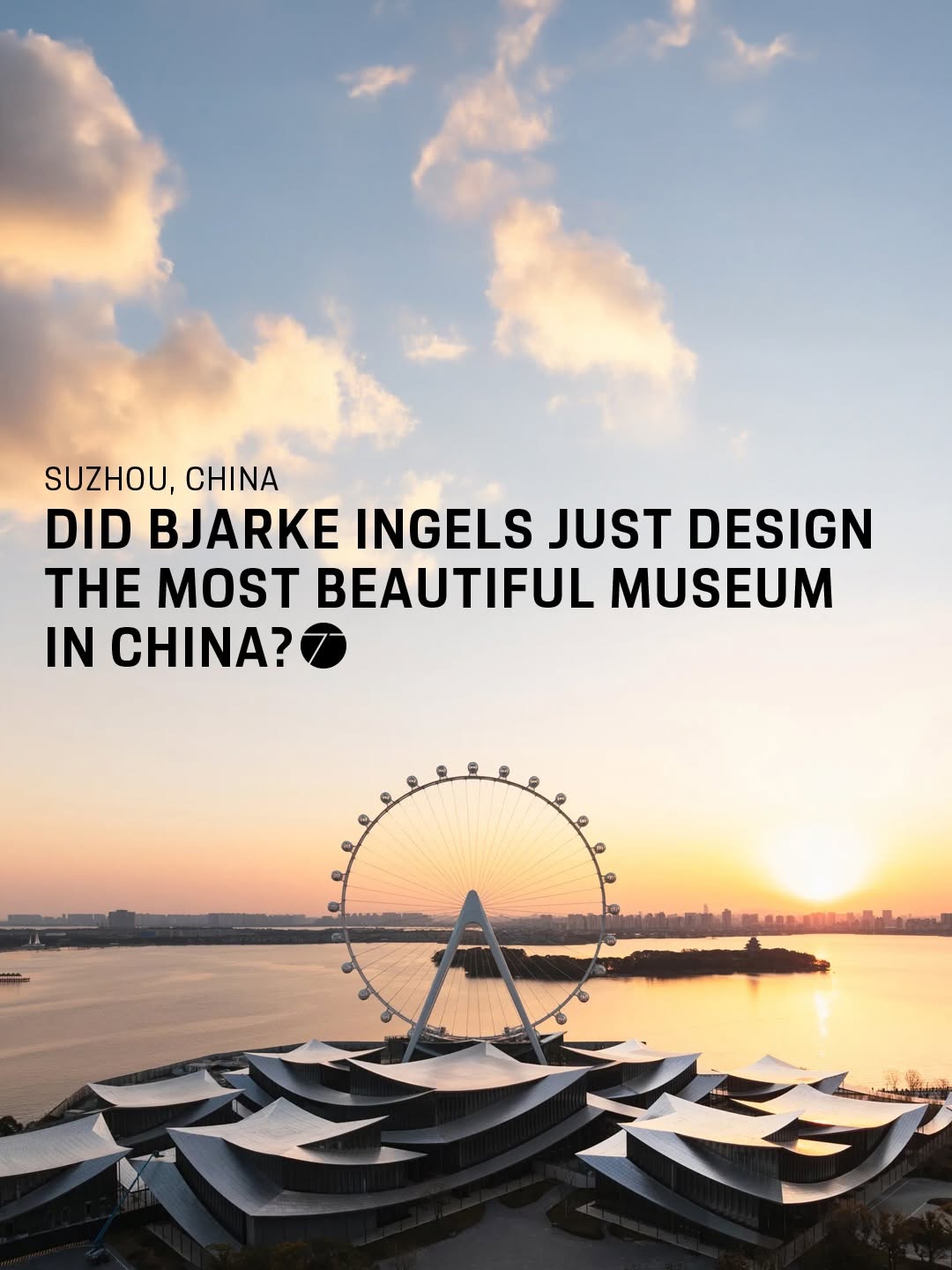 Suzhou Museum: Architecture Meets Landscape Tradition