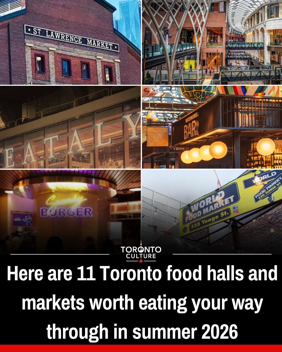 Toronto's Diverse Food Halls and Markets