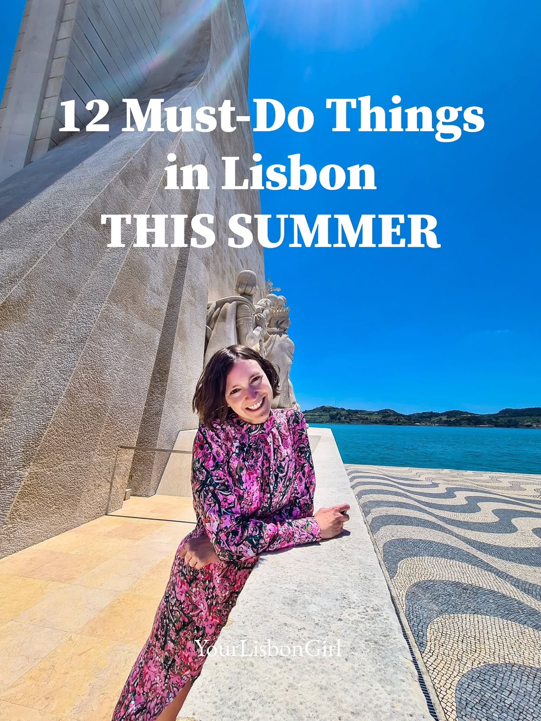 Lisbon Summer Bucket List: Top 12 Must-Do Experiences